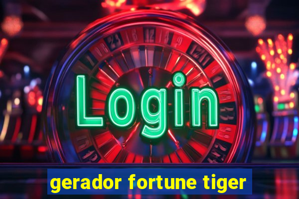 gerador fortune tiger